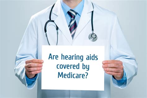 hearing aids covered by medicare.